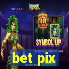 bet pix